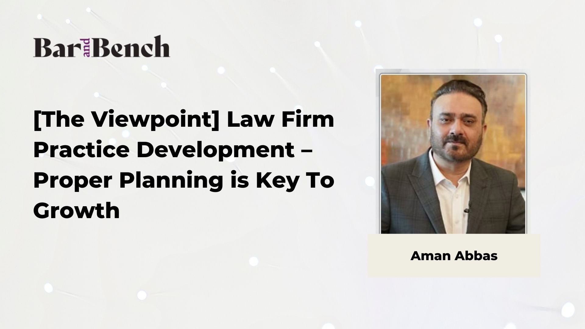 Law Firm Practice Development – Proper Planning is Key To Growth